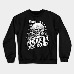 Pride of American Road Crewneck Sweatshirt